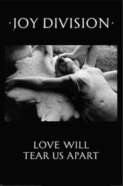 Poster Joy Division Love Will Tear Us Apart 61x91 5cm Pyramid PP35264 | Yourdecoration.co.uk